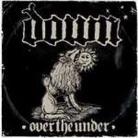 Down: III. Over the Under (CD)