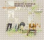 Medeski Scofield Martin & Wood: Out Louder (2 CD)