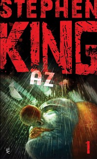 Stephen King: Az I-II.