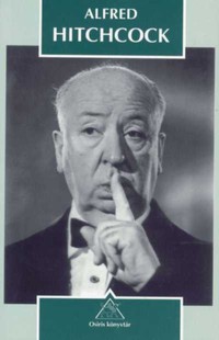 Alfred Hitchcock: Írások, beszélgetések