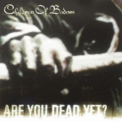 Children Of Bodom: Are You Dead Yet? (CD)
