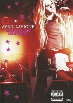Avril Lavigne: The Best Damn Tour – Live In Toronto (DVD)