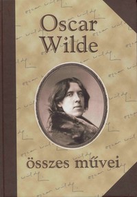 Oscar Wilde összes művei I-III.
