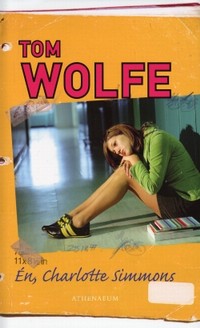 Tom Wolfe: Én, Charlotte Simmons