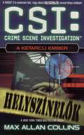 Max Allan Collins: CSI – A kétarcú ember