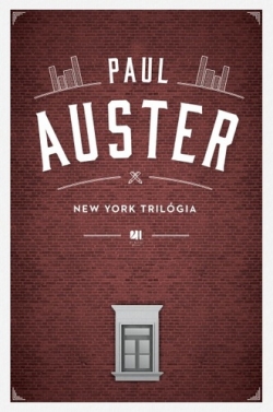 Paul Auster: New York trilógia