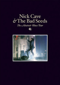 Nick Cave & The Bad Seeds: The Abattoir Blues Tour (2 DVD)
