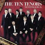 The Ten Tenors: Nostalgica (CD)