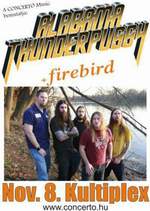 Koncert: Firebird / Alabama Thunderpussy – 2007. november 8., Kultiplex