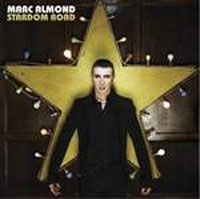 Marc Almond: Stardom Road (CD)