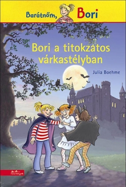 Julia Boehme: Bori a titokzatos várkastélyban