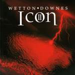 Wetton / Downes: Icon II Rubicon (CD)