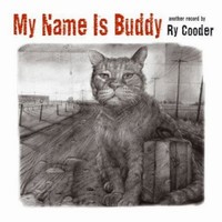 Ry Cooder: My Name Is Buddy (CD)