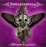 Apocalyptica: Worlds Collide (CD)