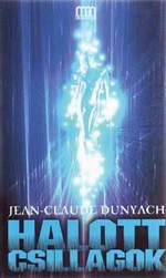 Jean-Claude Dunyach: Halott csillagok