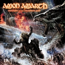 Amon Amarth: Twilight of the Thunder God (CD)