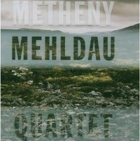 Pat Metheny, Brad Mehldau: Metheny Mehldau Quartet (CD)