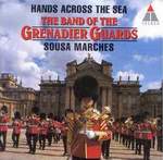 John Philip Sousa: Hands Across The Sea – Marches (CD)