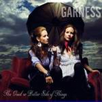 Garness: The Good or Better side of Things (CD)