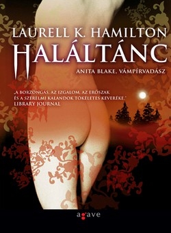 Laurell K. Hamilton: Haláltánc