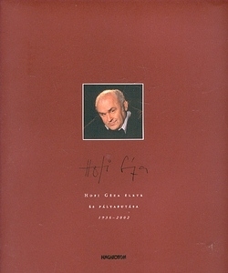 Hofi Géza élete és pályafutása (1936-2002)