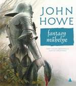 John Howe fantasy műhelye