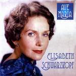 Elisabeth Schwarzkopf: Ave Maria (CD)