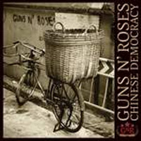 Guns N’ Roses: Chinese Democracy (CD)