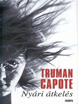 Truman Capote: Nyári átkelés