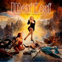 Meat Loaf : Hang Cool Teddy Bear (CD)