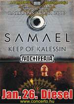 Koncert: Samael / Keep of Kalessin / Noctiferia - 2009. január 26., Diesel klub