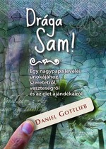 Daniel Gottlieb: Drága Sam!