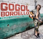 Gogol Bordello: Trans-Continental Hustle (CD)