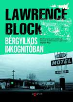 Részlet Lawrence Block: Bérgyilkos inkognítóban című könyvéből