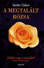 Serdar Özkan: A megtalált rózsa