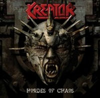 Kreator: Hordes of Chaos (CD)