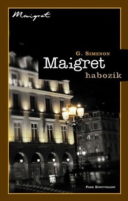 Georges Simenon: Maigret habozik