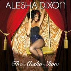 Alesha Dixon: The Alesha Show (CD)