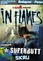 Koncert: In Flames / Superbutt – 2009. április 1., Petőfi Csarnok