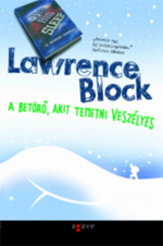 Részlet Lawrence Block: A betörő, akit temetni veszélyes című könyvéből