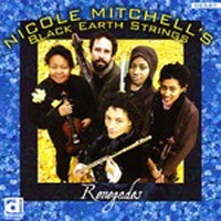 Nicole Mitchell’s Black Earth Strings: Renegades