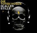 Die Toten Hosen: In Aller Stille (CD)