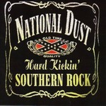 National Dust: National Dust (Hard kickin’ Southern Rock) (CD)