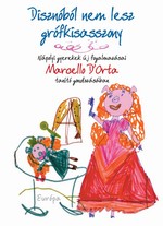 Marcello D’Orta: Disznóból nem lesz grófkisasszony