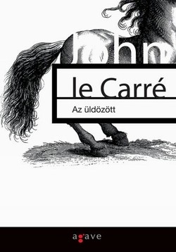 John le Carré: Az üldözött