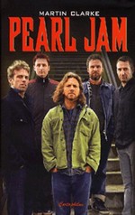 Martin Clarke: Pearl Jam