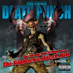 Five Finger Death Punch: Wrong Side Of Heaven And The Righteous Side of Hell – Volume 2 (CD)