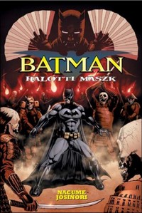 Nacume Josinori: Batman - Halotti maszk