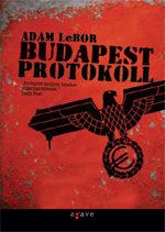 Adam LeBor: Budapest protokol