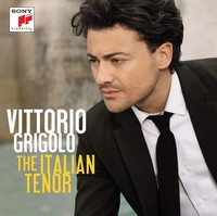 Vittorio Grigolo: The Italian Tenor (CD)